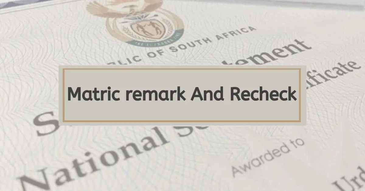 What Is the Difference Between Matric Remark And Recheck?