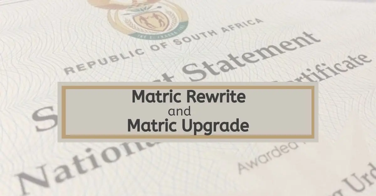 What Is The Difference Between Matric Rewrite and Matric Upgrade?