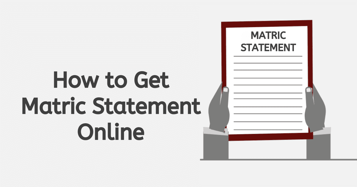 How to Get Matric Statement Online