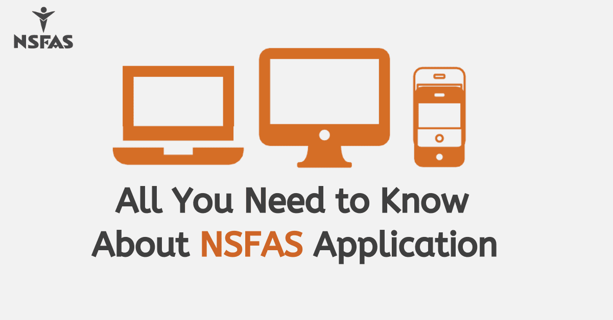 All You Need To Know About NSFAS Application