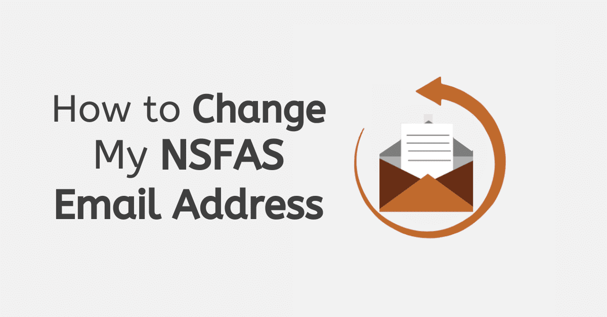 How to Change My NSFAS Email Address
