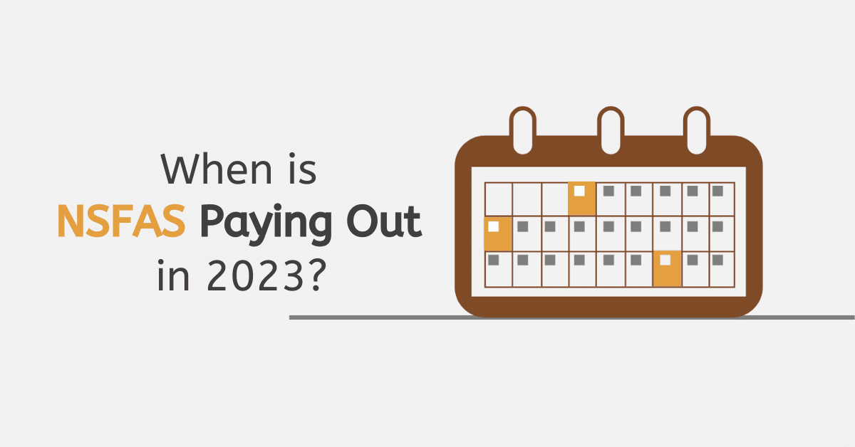 When is NSFAS Paying Out in 2025