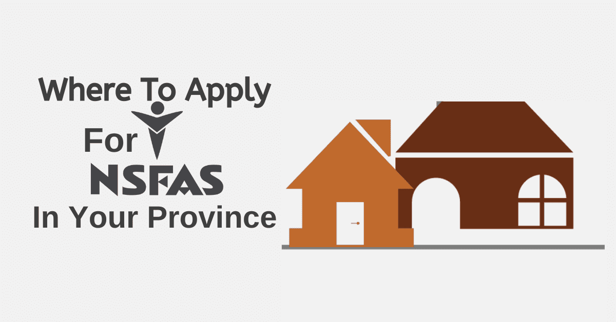 Where To Apply For NSFAS In Your Province