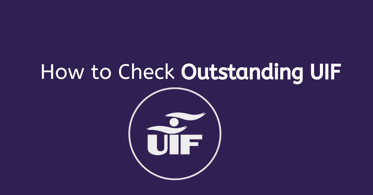 How to Check Outstanding UIF