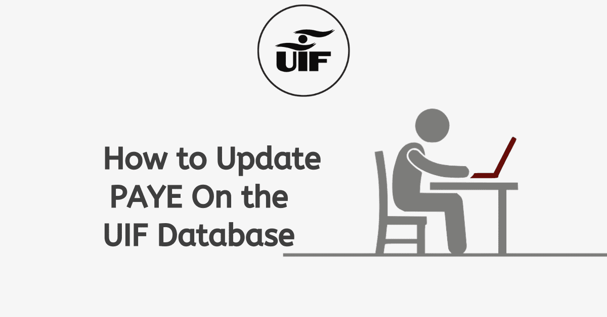 How to Update PAYE On the UIF Database