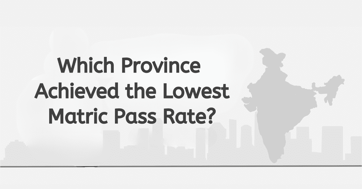 Which Province Achieved the Lowest Matric Pass Rate