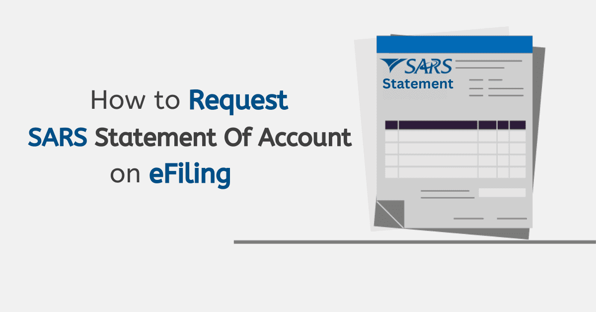 How to Request A SARS Statement Of Account on eFiling