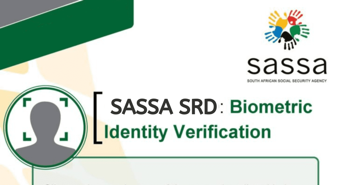 SASSA SRD Biometric Identity Verification