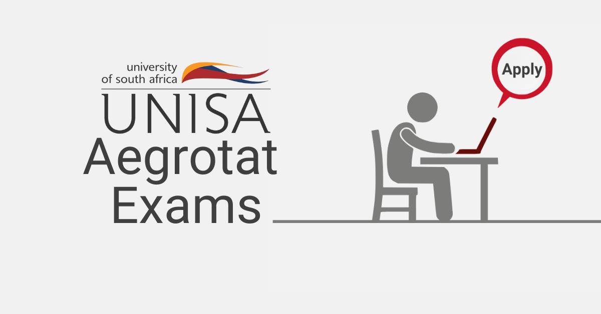 How to Apply For Aegrotat Special Exams At Unisa