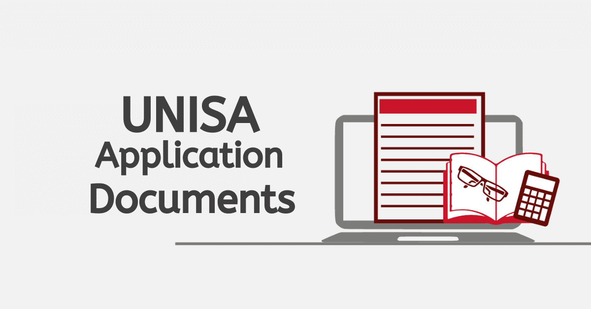 What Documents Are Needed For UNISA Application