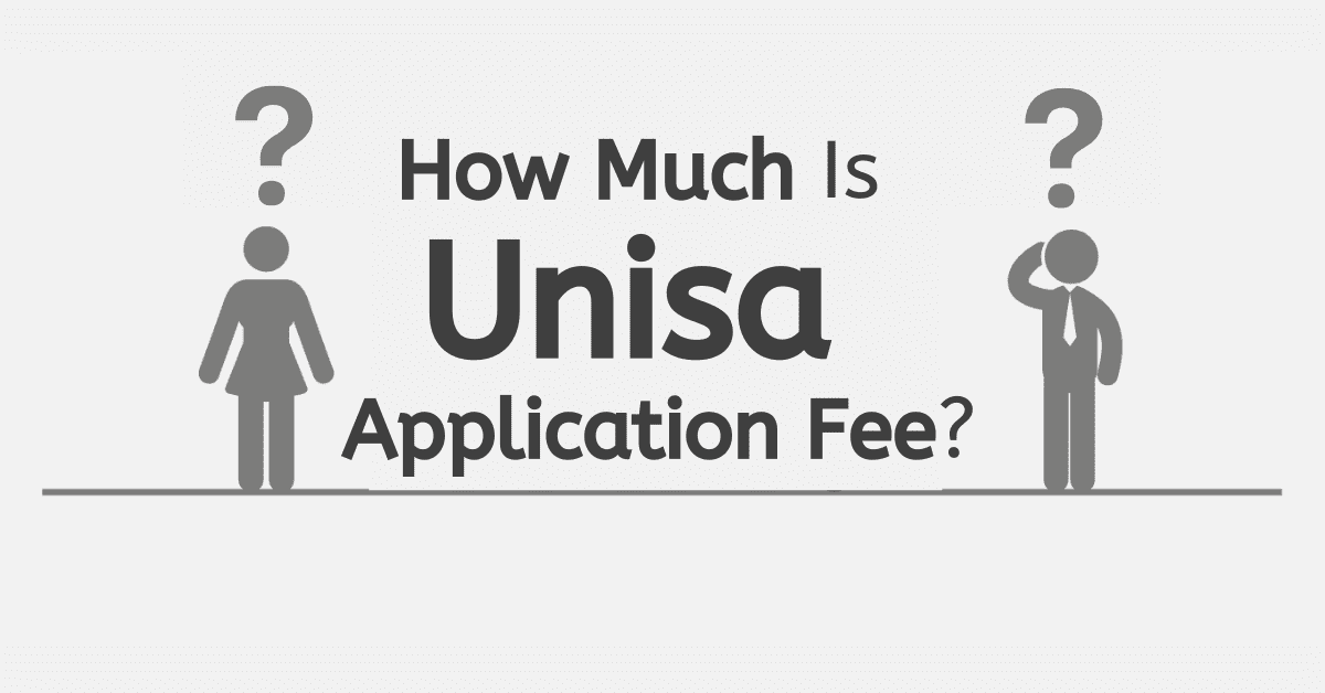 How Much Is Unisa Application Fee For 2025?