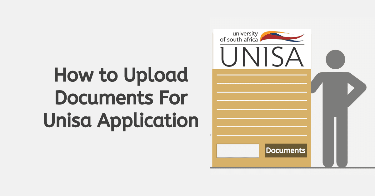 How to Upload Documents for Unisa Application