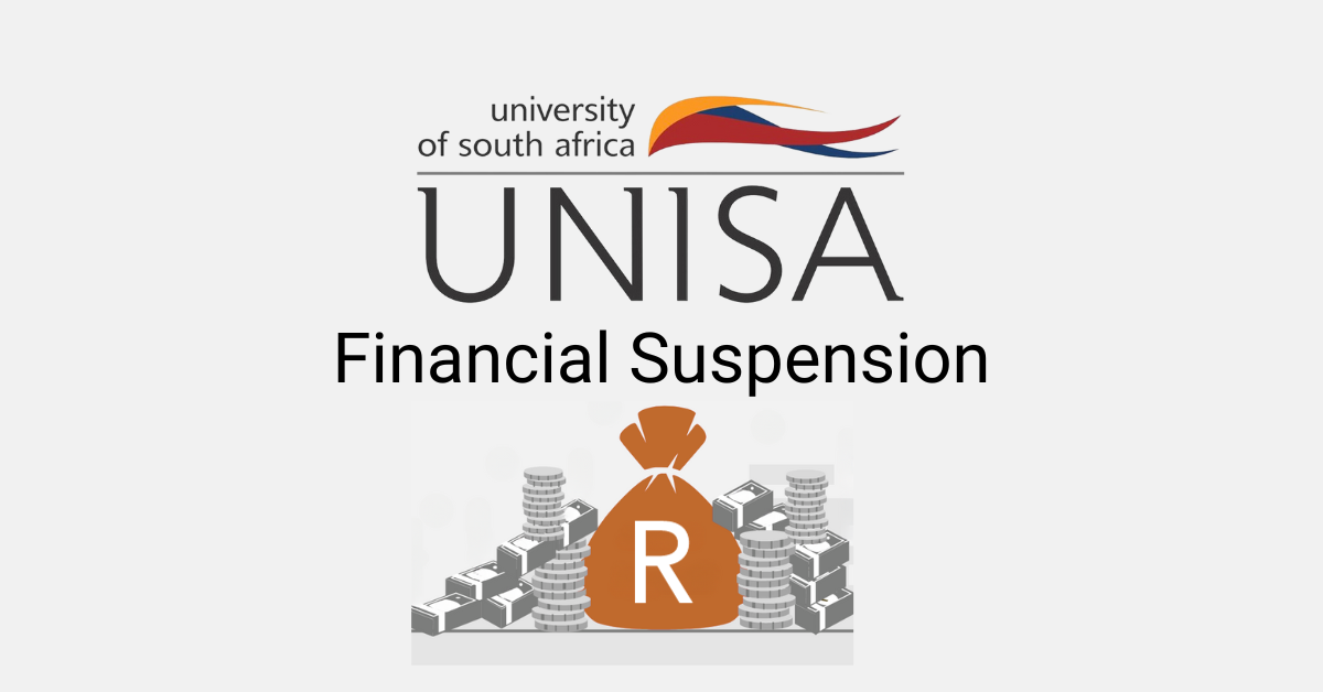 What Does Unisa Financial Suspension Mean?