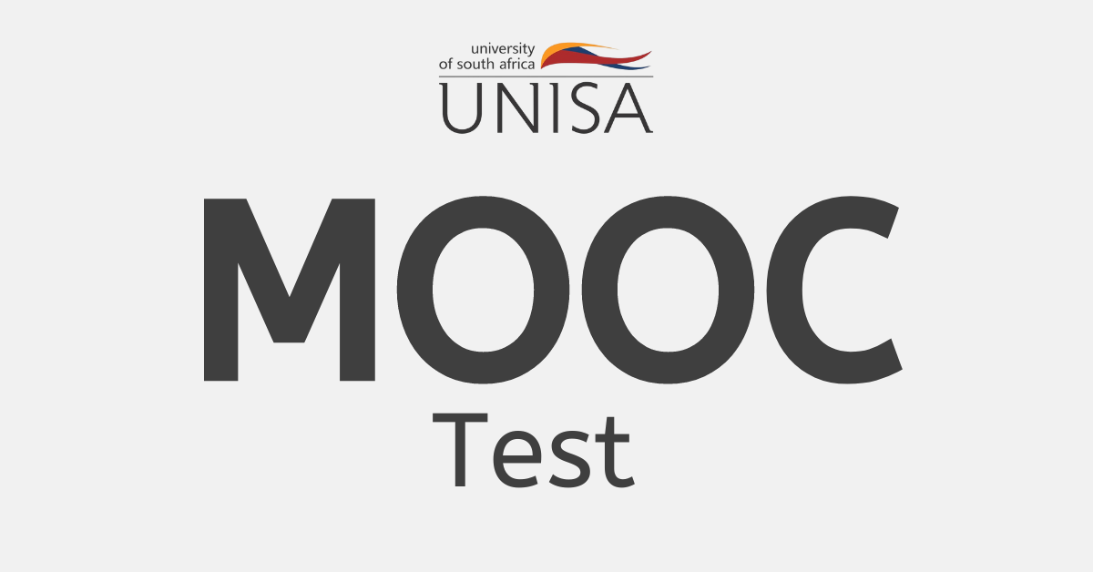What Is A Unisa MOOC Test?