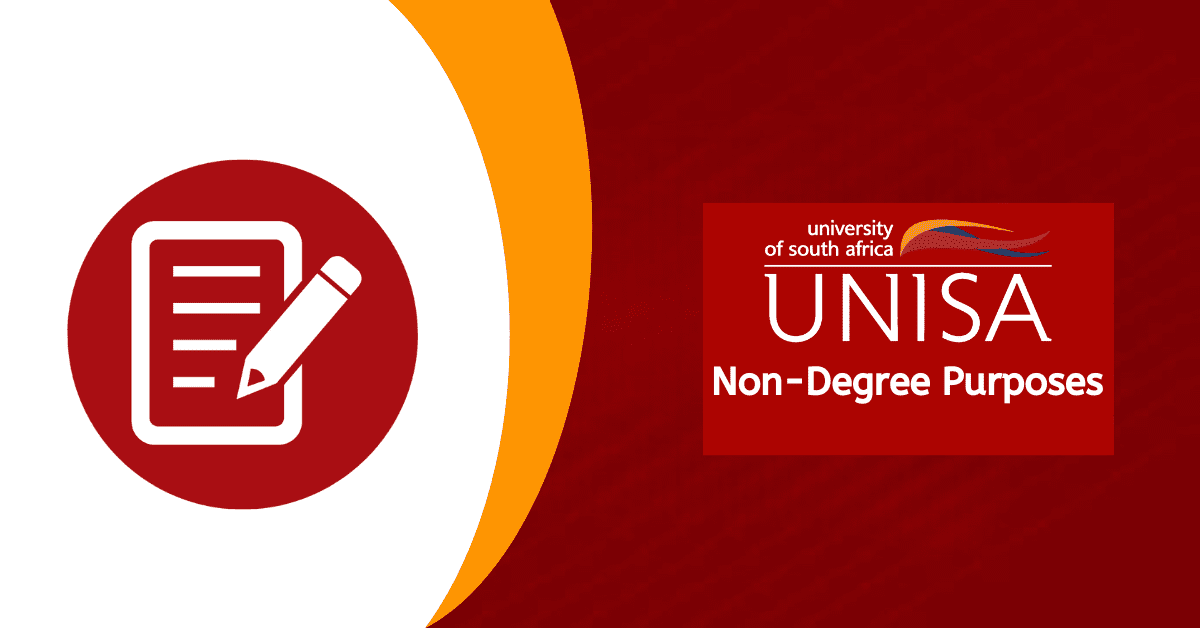 How to Apply at Unisa For Non-Degree Purposes