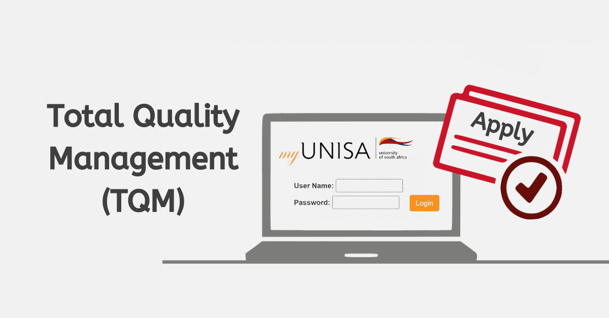How to apply for Total Quality Management (TQM) At Unisa