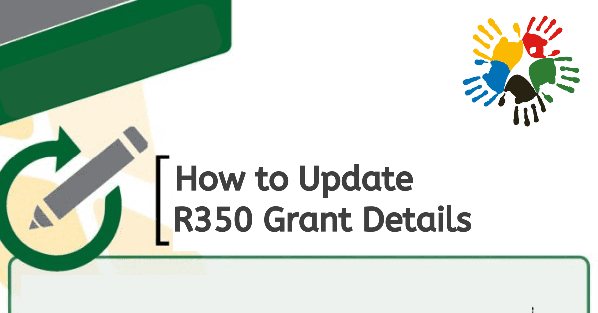 How Do I Update My R350 Grant Details?