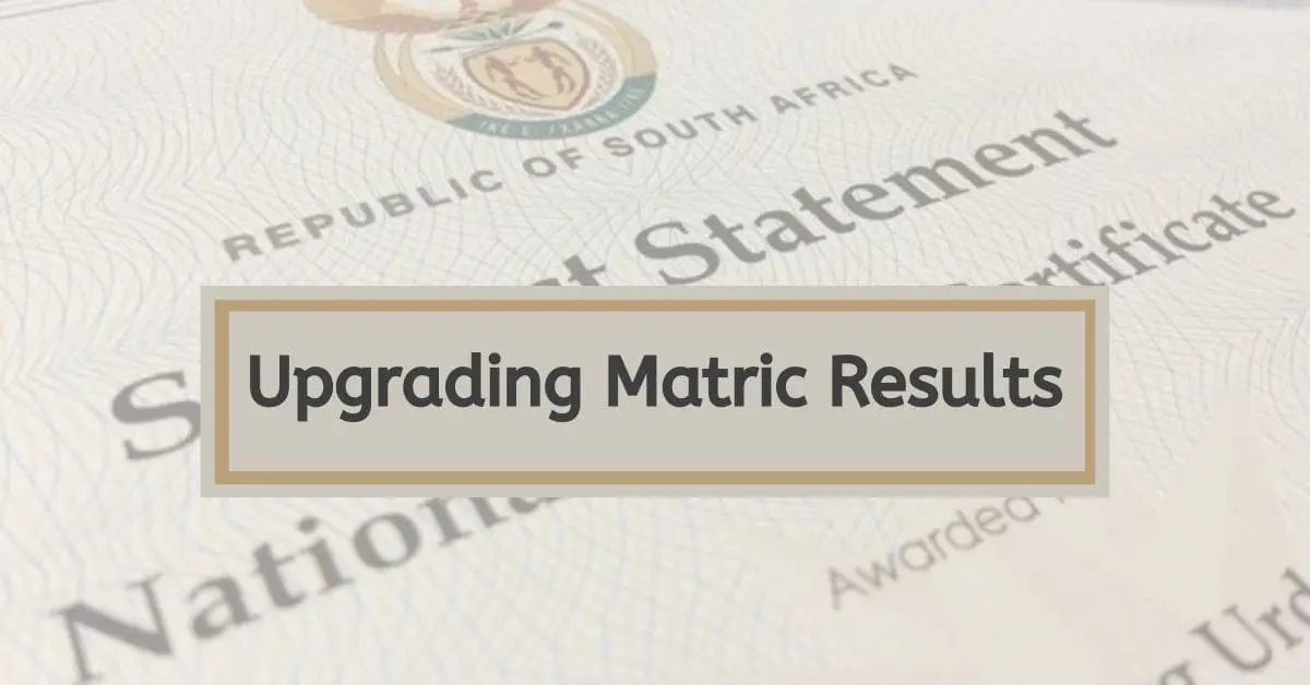 How to Apply For Upgrading Matric Results