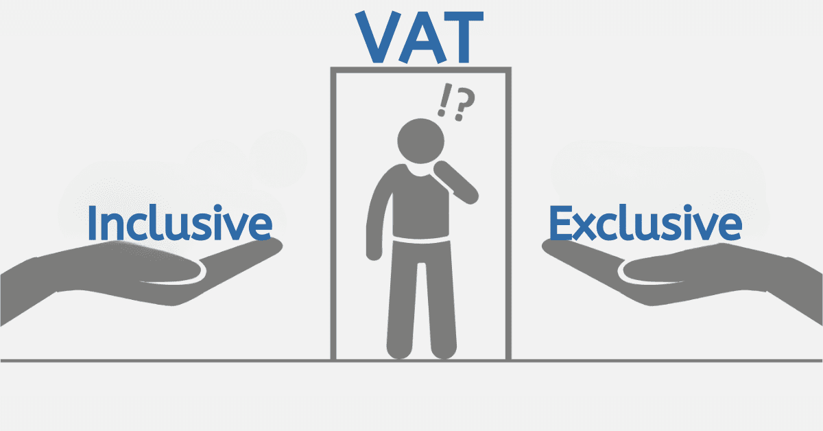 What is VAT Inclusive and Exclusive of VAT?