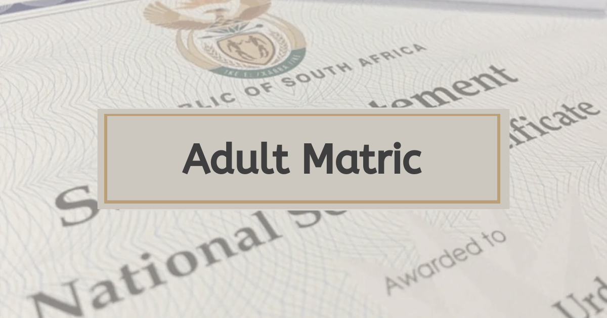 What is Adult Matric?
