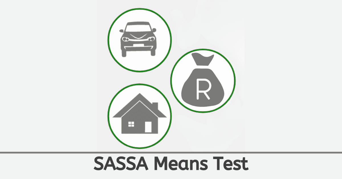 What is a SASSA Means Test?