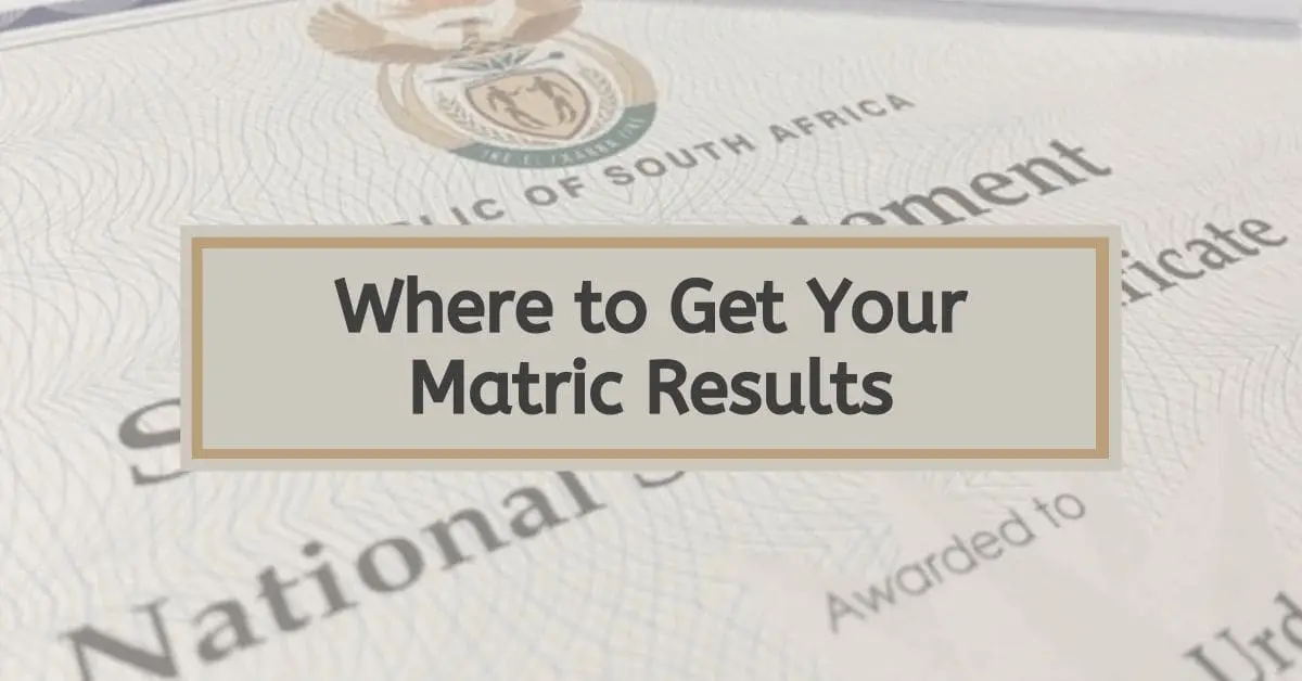 Where To Get Your 2024/25 Matric Results